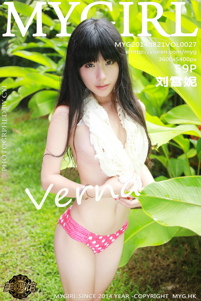 [MyGirl美媛馆] 2014.08.21 Vol.027 刘雪妮Verna 2nd [59P228MB]