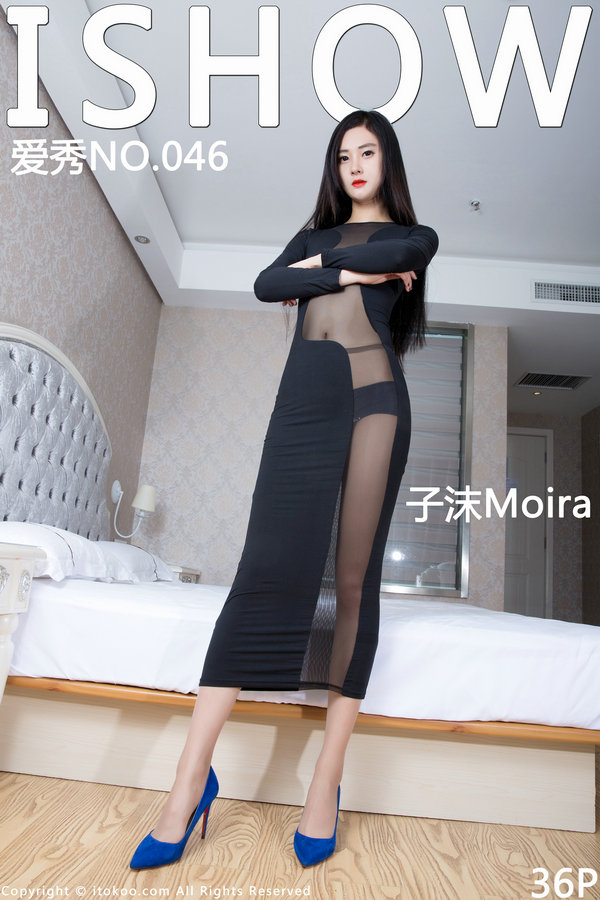 [ISHOW]爱秀 2016.05.04 No.046 子沫Moira [36P/244MB]