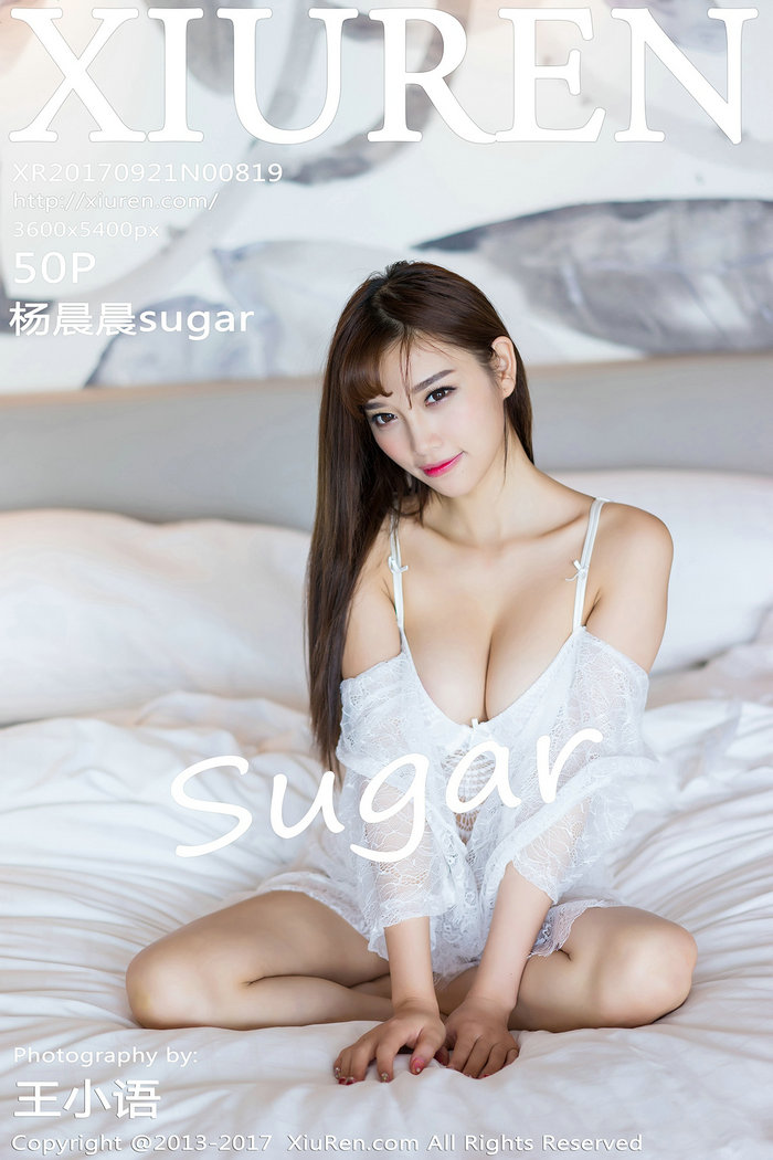 [秀人美媛馆] 2017.09.21 No.819 杨晨晨sugar [50P169MB]