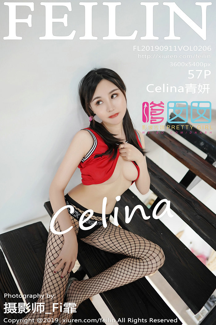 [FEILIN]嗲囡囡 2019.09.11 VOL.206 Celina青妍 [57P163MB]