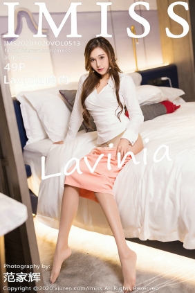 [IMiss]爱蜜社 2020.10.20 Vol.513 Lavinia肉肉 [49P413MB]