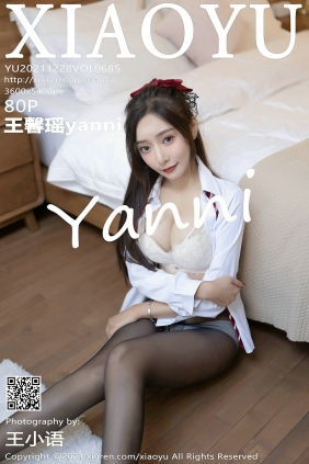 [XIAOYU]语画界 2021.12.28 Vol.685 王馨瑶yanni [80P664MB]