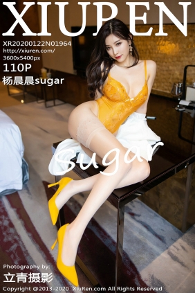 [秀人美媛馆] 2020.01.22 No.1964 杨晨晨sugar [110P485MB]