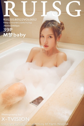 [RUISG]瑞丝馆 2018.05.22 Vol.052 M梦baby [39P116MB]