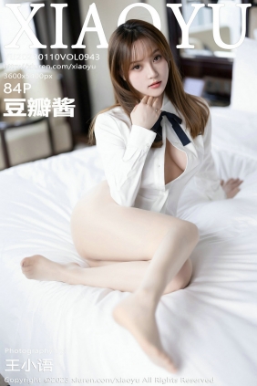 [XIAOYU]语画界 2023.01.10 Vol.943 豆瓣酱 [84P553MB]