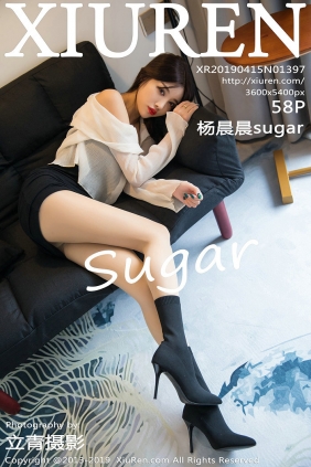 [秀人美媛馆] 2019.04.15 No.1397 杨晨晨sugar [58P303MB]