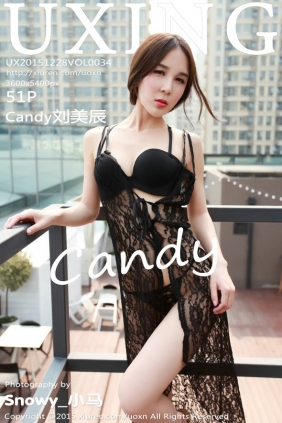 [UXING]优星馆 2015.12.28 VOL.034 Candy刘美辰 [51P125MB]