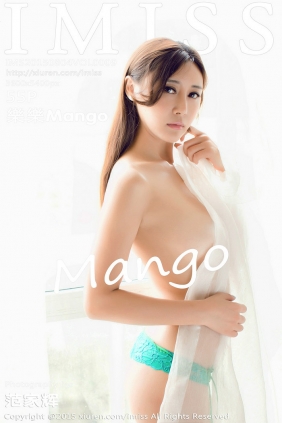 [IMiss]爱蜜社 2015.08.04 VOL.009 樂樂Mango [55P-127MB]