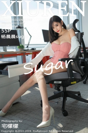 [秀人美媛馆] 2019.10.21 No.1743 杨晨晨sugar [55P112MB]