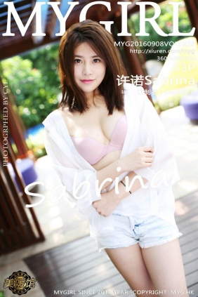 [MyGirl美媛馆] 2016.09.08 Vol.223 许诺Sabrina [53P136MB]