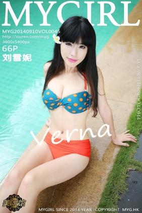 [MyGirl美媛馆] 2014.09.10 Vol.045 刘雪妮Verna [66P/302MB]