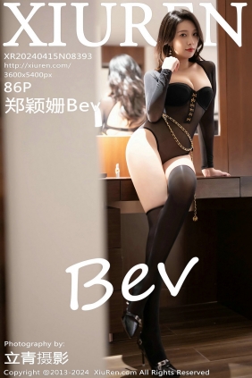 [秀人美媛馆] 2024.04.15 No.8393 郑颖姗Bev [86P396MB]