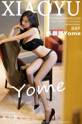 [XIAOYU]语画界 2024.03.08 Vol.1216 杨晨晨Yome [88P485MB]