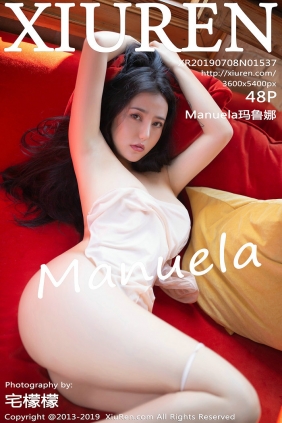 [秀人美媛馆] 2019.07.08 No.1537 Manuela玛鲁娜 [48P132MB]