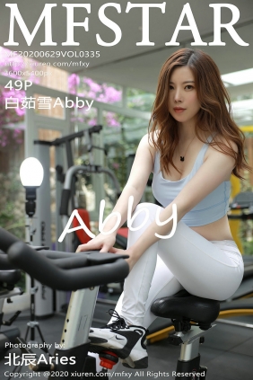 [MFStar]范模学院 2020.06.29 Vol.335 白茹雪Abby [49P479MB]