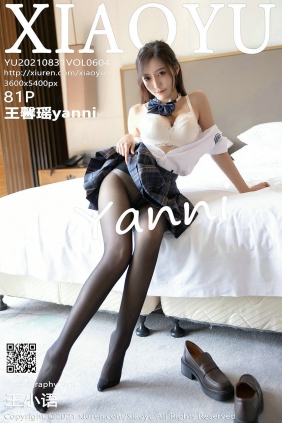 [XIAOYU]语画界 2021.08.31 Vol.604 王馨瑶yanni [81P765MB]